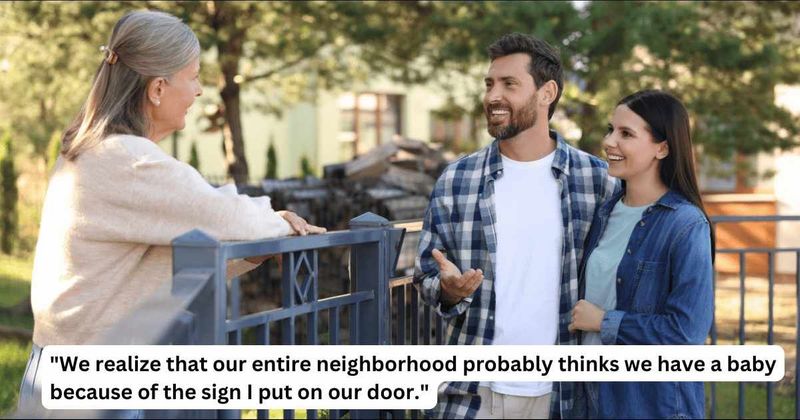 ‘AITA for unintentionally tricking our neighbors into thinking we have a newborn baby?’
