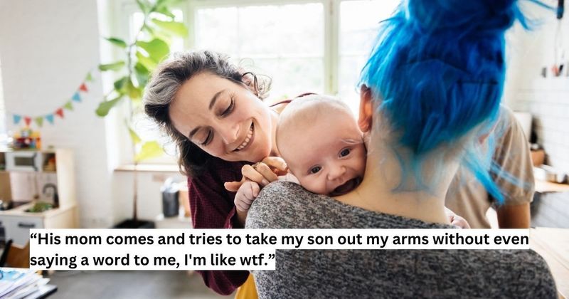 ‘AITA for refusing to let mother-in-law take my son away from my embrace?’