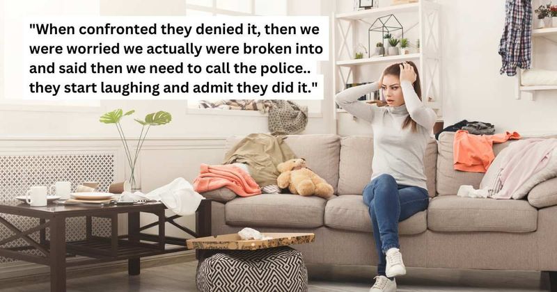 'AITA for being upset after my husband’s brother and his family came unannounced and trashed our house?'