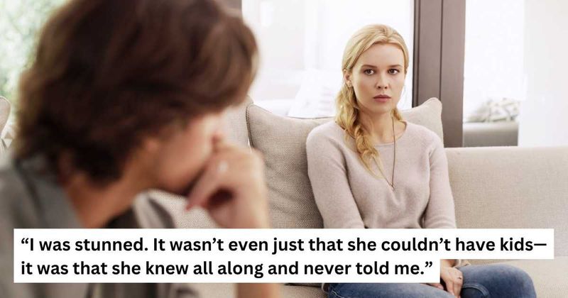 ‘AITA for feeling betrayed after wife hid that she couldn’t have children until years into our marriage?’