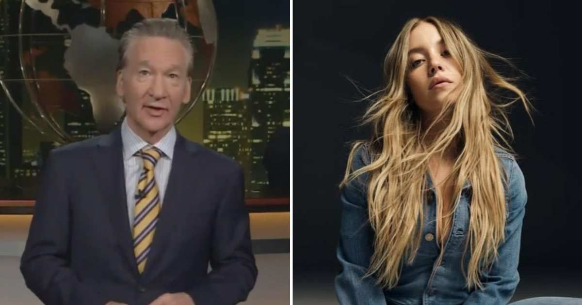 Bill Maher slams 'social justice girls' for attacking Sydney Sweeney over 'great jeans' ad
