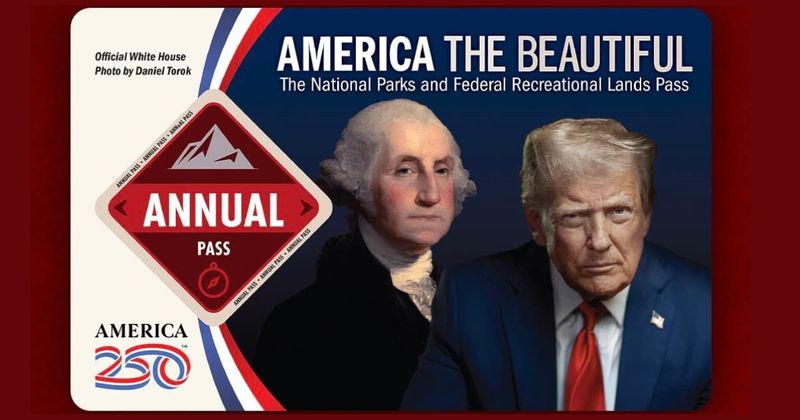 Conservationists furious over Trump’s face on new 'America the Beautiful' national park passes